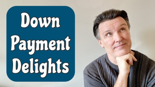 Down Payment Delights